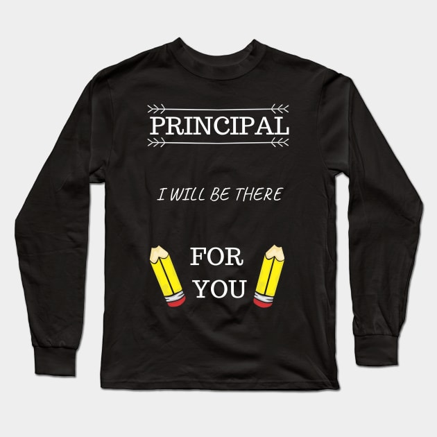 Best Gift Idea for School Principal on Birthday Long Sleeve T-Shirt by MadArting1557